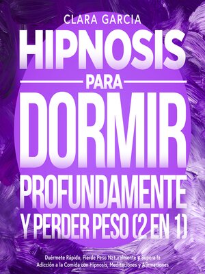cover image of Hipnosis para Dormir Profundamente y Perder Peso (2 en 1)